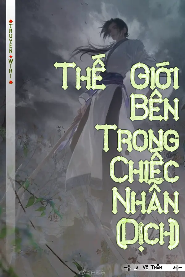 Thế Giới Bên Trong Chiếc Nhẫn (Dịch)