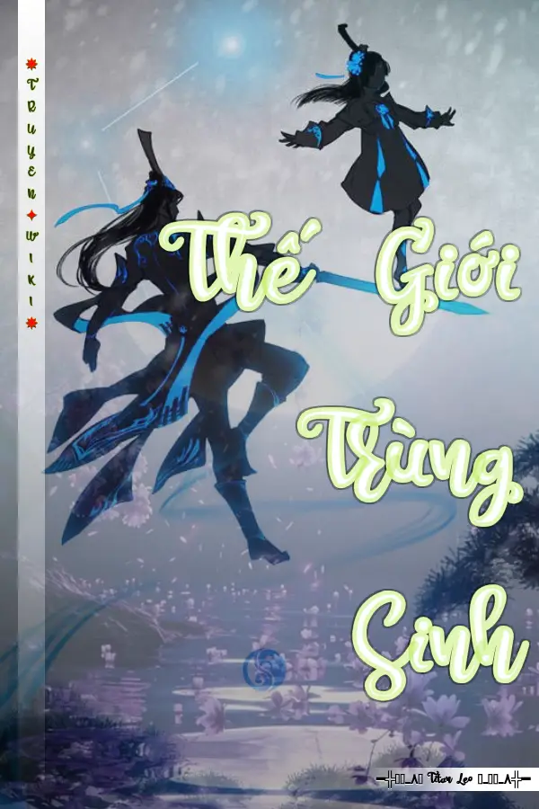 Thế Giới Trùng Sinh