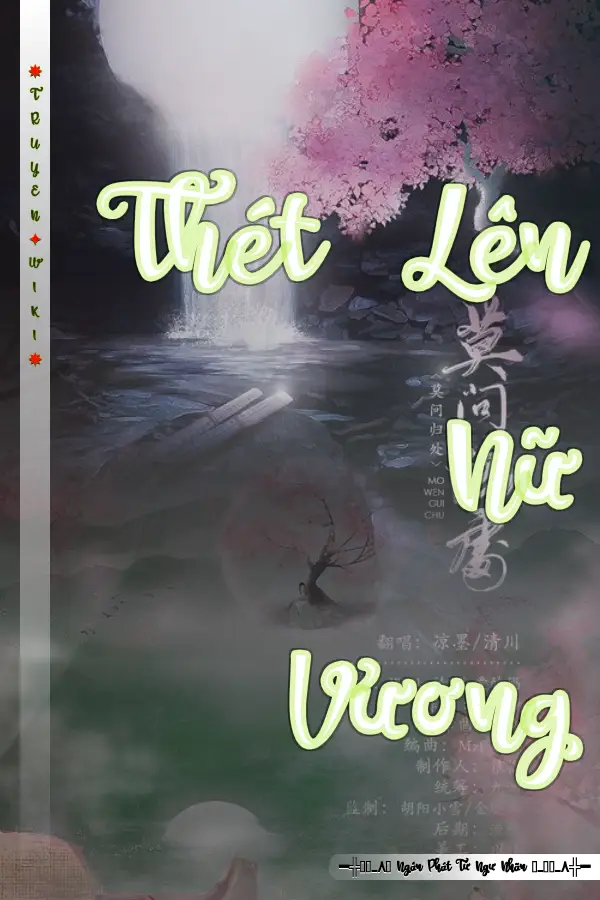 Truyện Thét Lên Nữ Vương