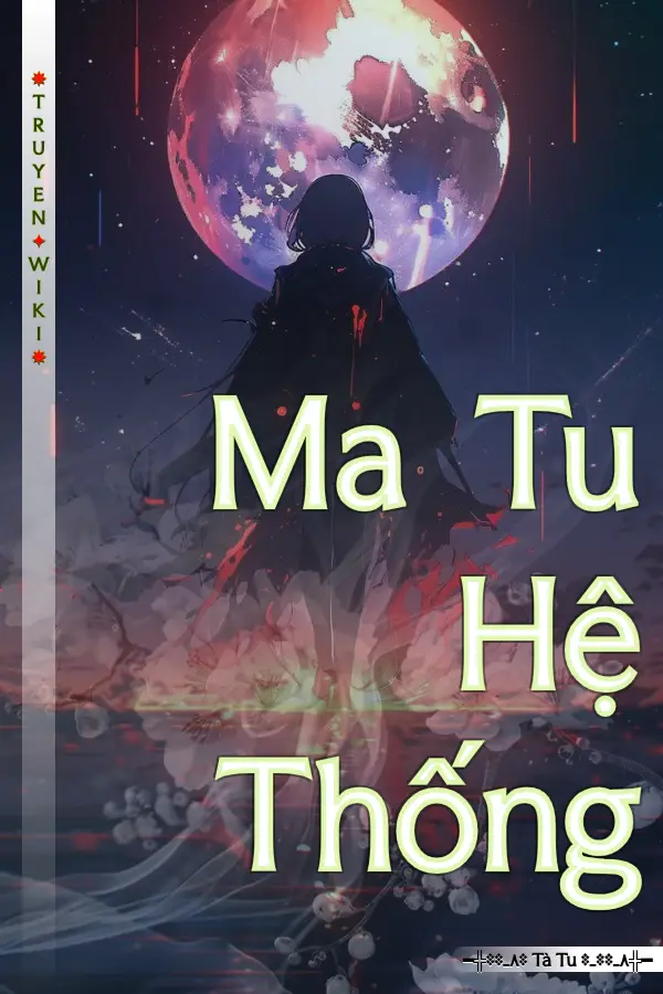 Ma Tu Hệ Thống