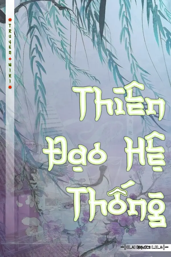 Truyện Thiên Đạo Hệ Thống