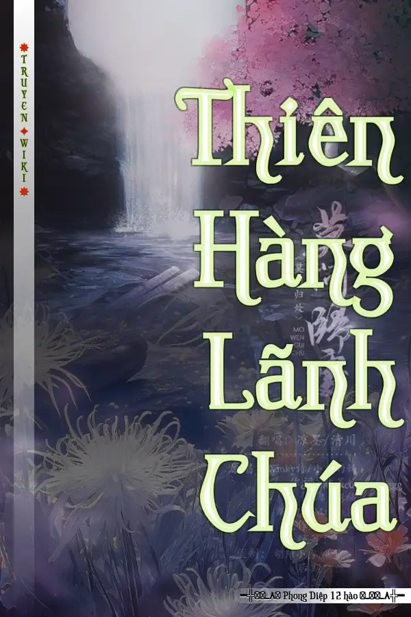 Truyện Thiên Hàng Lãnh Chúa