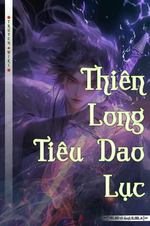 Truyện Thiên Long Tiêu Dao Lục