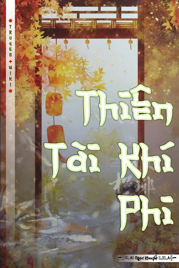 Thiên Tài Khí Phi