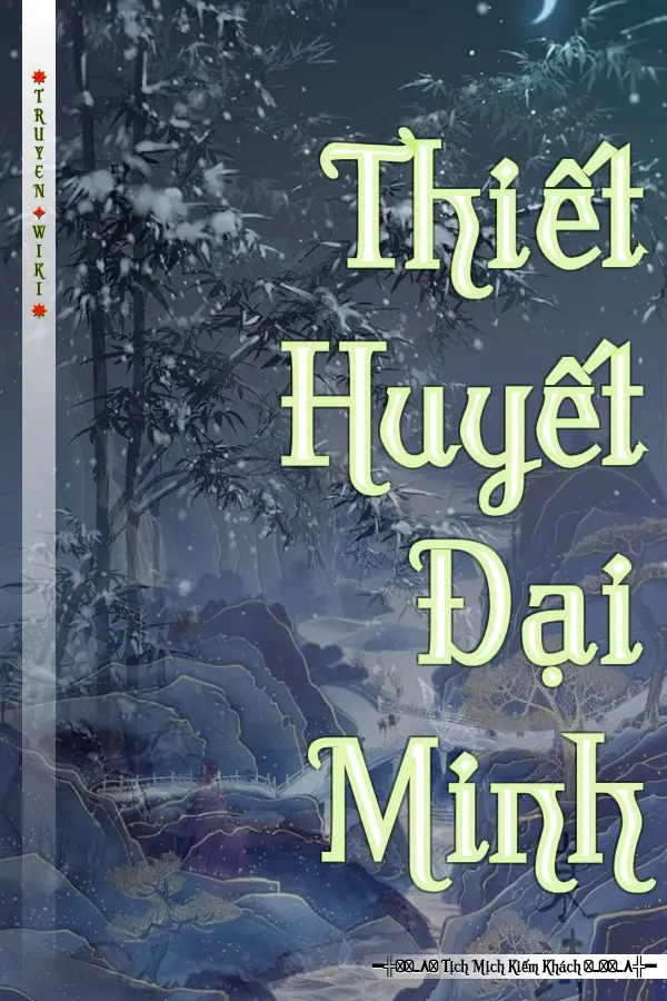 Truyện Thiết Huyết Đại Minh