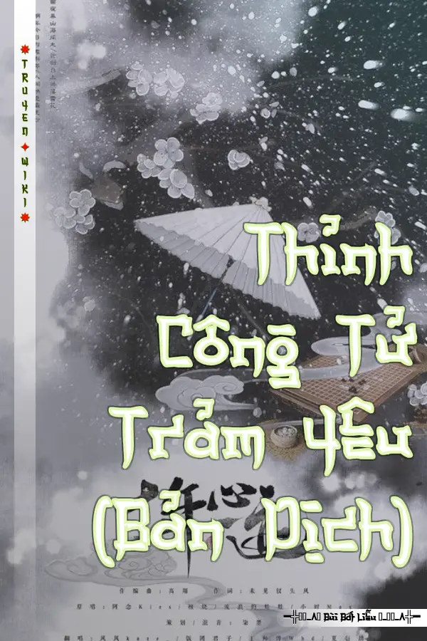 Truyện Thỉnh Công Tử Trảm Yêu (Bản Dịch)