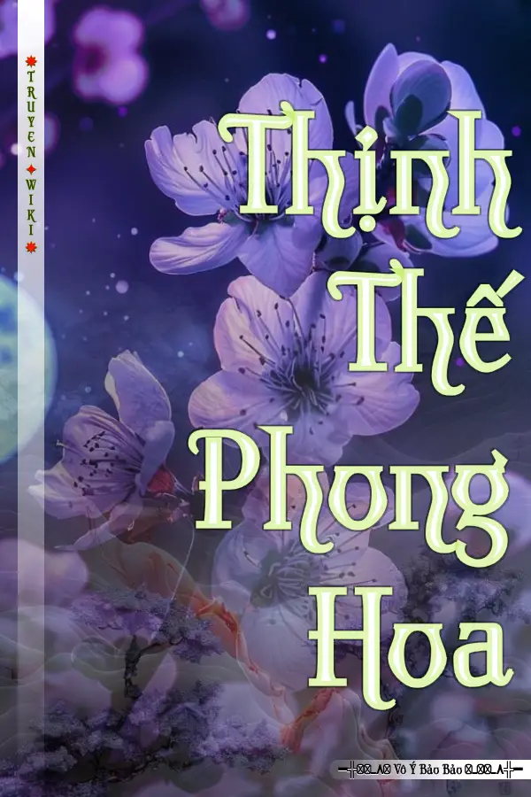 Thịnh Thế Phong Hoa