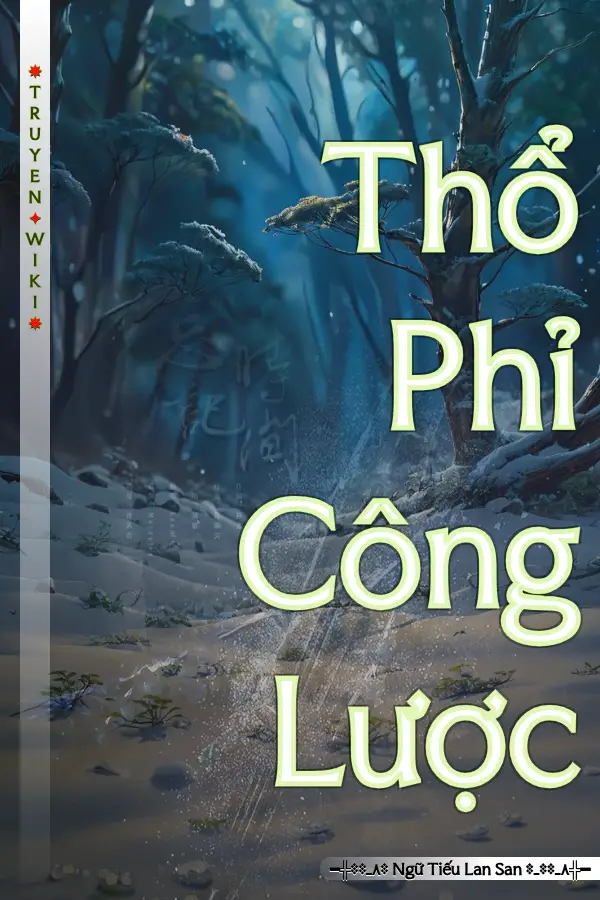 Truyện Thổ Phỉ Công Lược