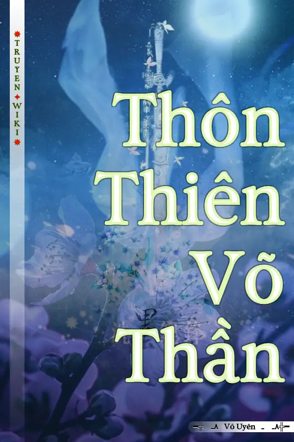 Thôn Thiên Võ Thần