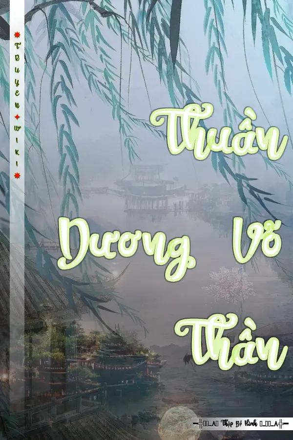 Truyện Thuần Dương Võ Thần