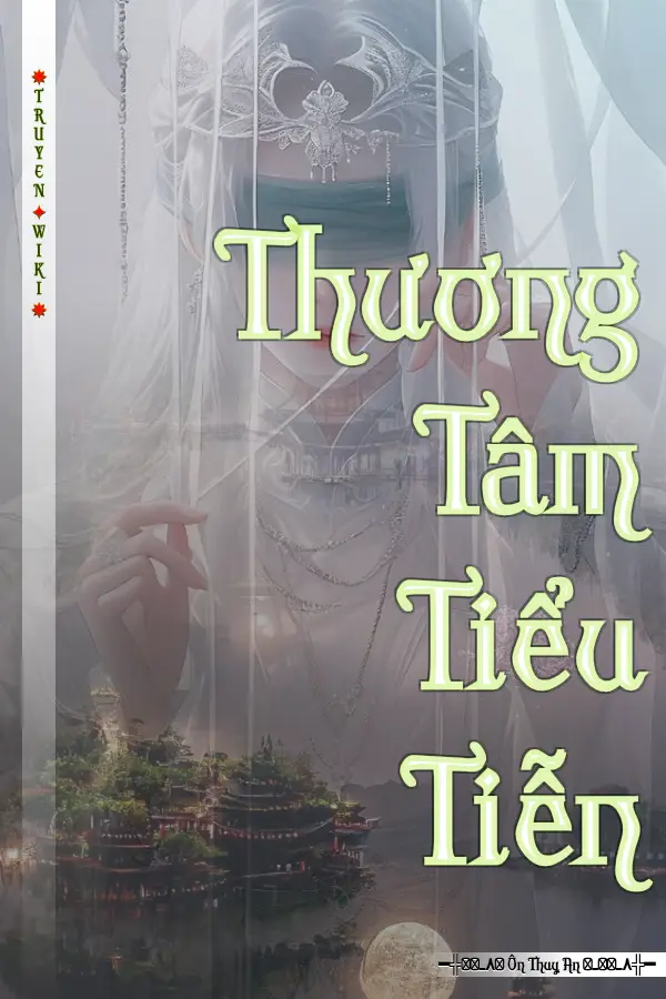 Truyện Thương Tâm Tiểu Tiễn