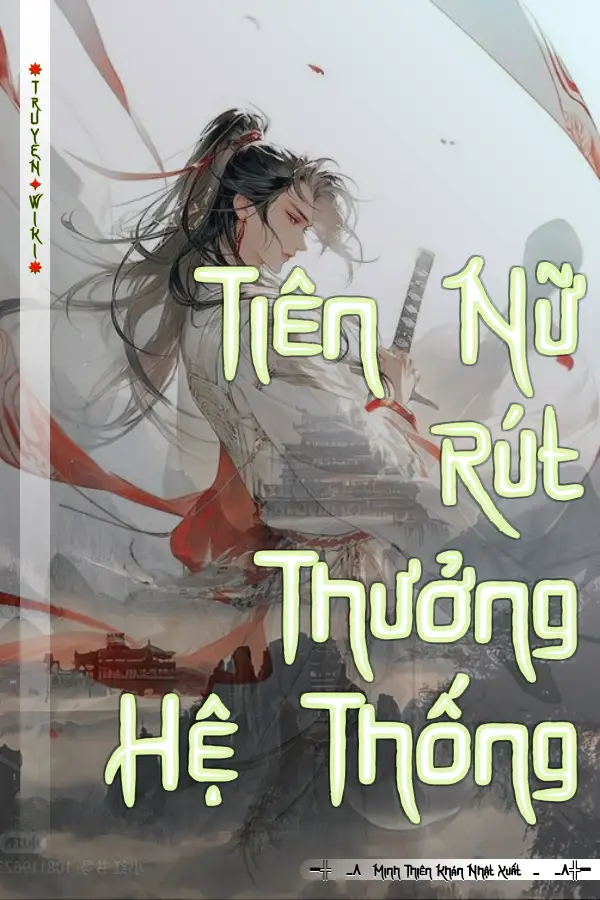 Tiên Nữ Rút Thưởng Hệ Thống