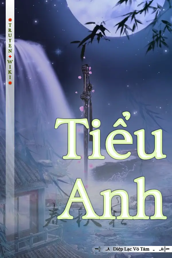 Truyện Tiểu Anh