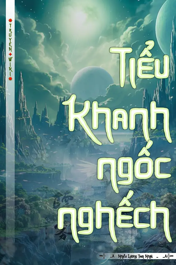 Truyện Tiểu Khanh ngốc nghếch