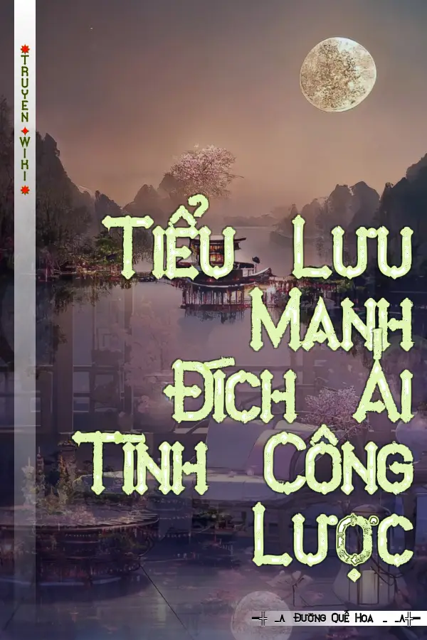 Tiểu Lưu Manh Đích Ái Tình Công Lược