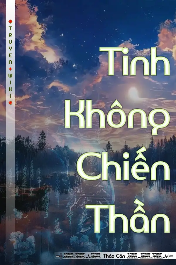 Truyện Tinh Không Chiến Thần