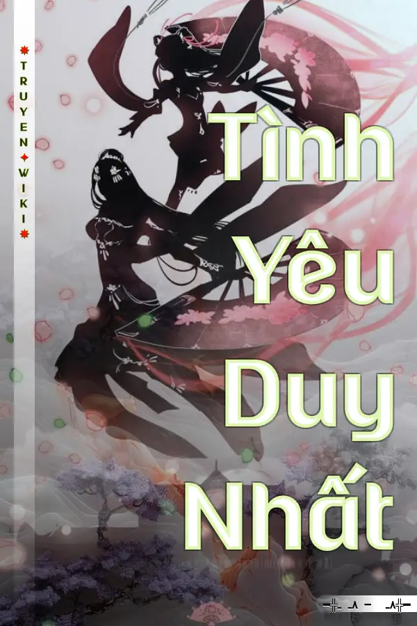 Tình Yêu Duy Nhất