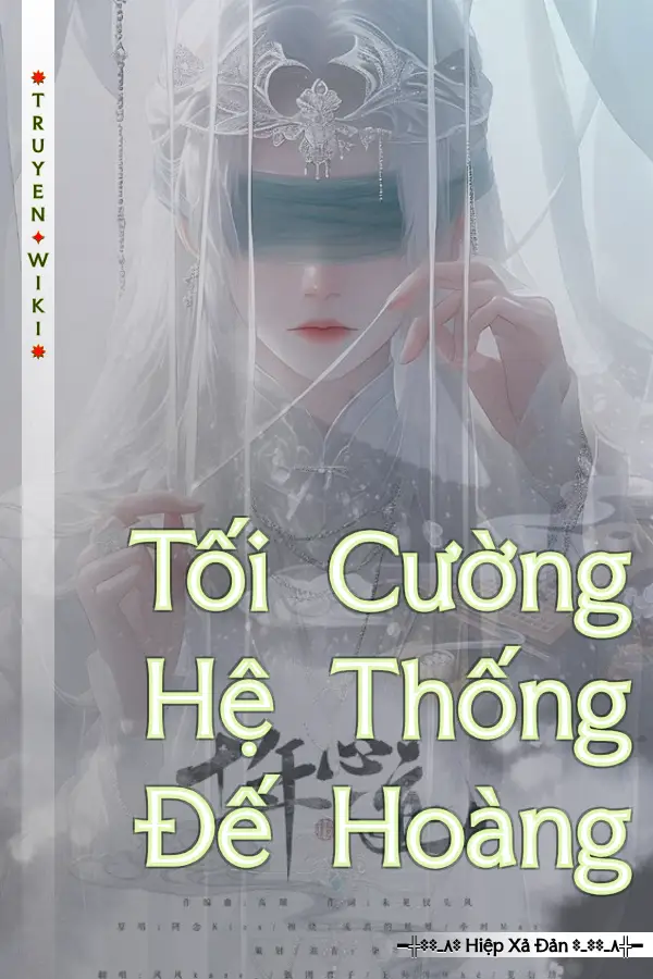 Tối Cường Hệ Thống Đế Hoàng