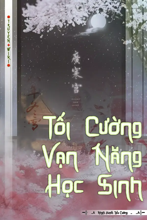 Tối Cường Vạn Năng Học Sinh