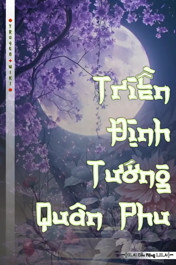 Triền Định Tướng Quân Phu