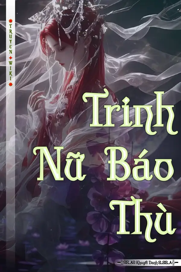 Truyện Trinh Nữ Báo Thù