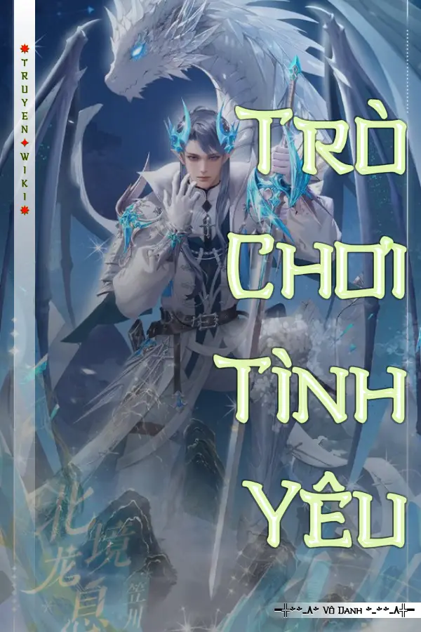 Truyện Trò Chơi Tình Yêu