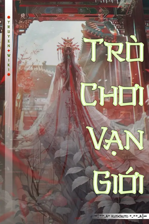 Trò Chơi Vạn Giới