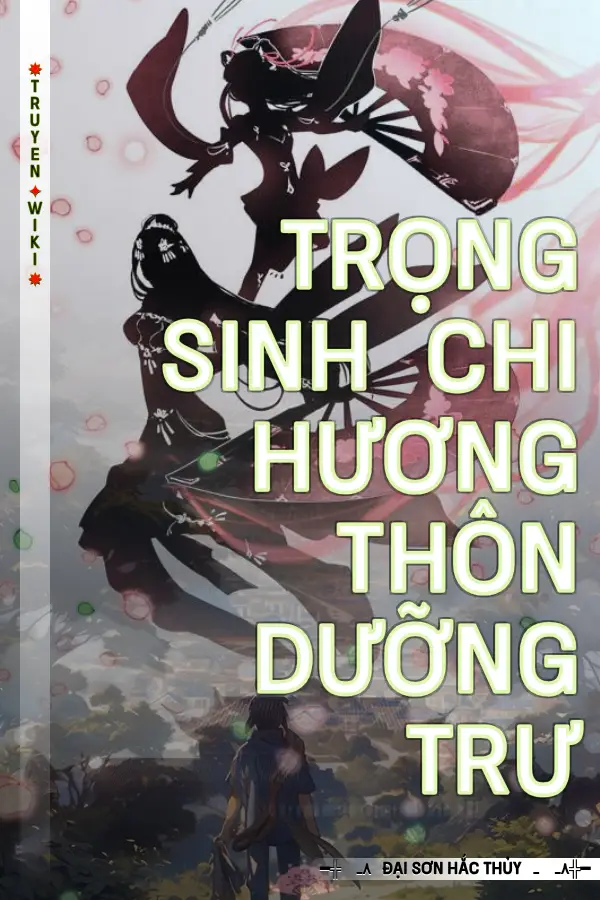 Trọng Sinh Chi Hương Thôn Dưỡng Trư