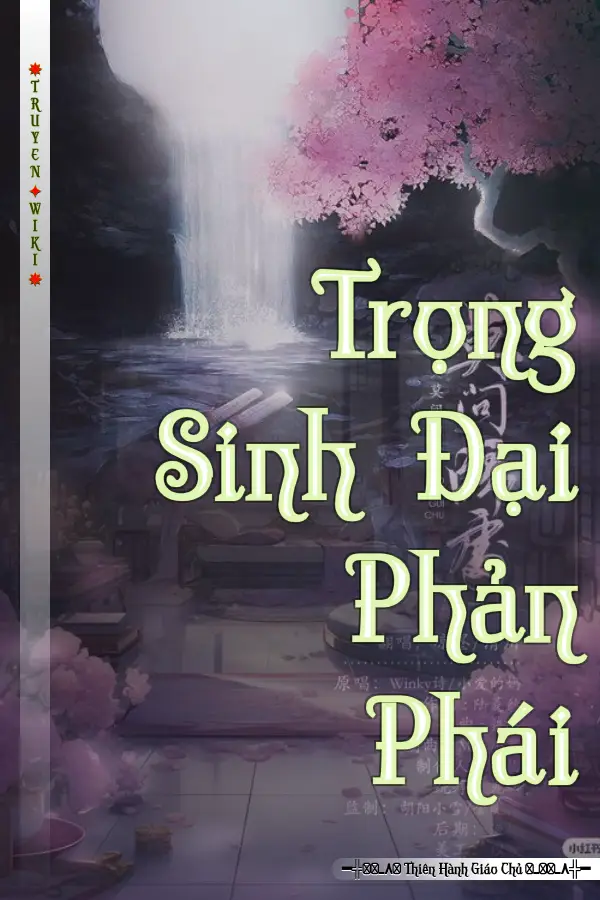 Trọng Sinh Đại Phản Phái