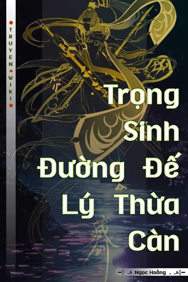 Trọng Sinh Đường Đế Lý Thừa Càn