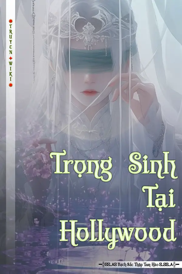 Trọng Sinh Tại Hollywood