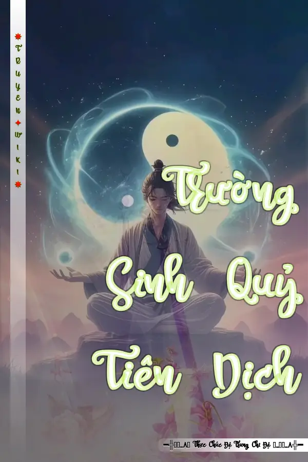 Truyện Trường Sinh Quỷ Tiên Dịch