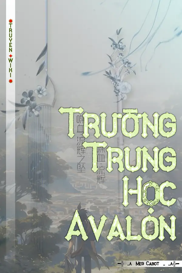 Truyện Trường Trung Học Avalon