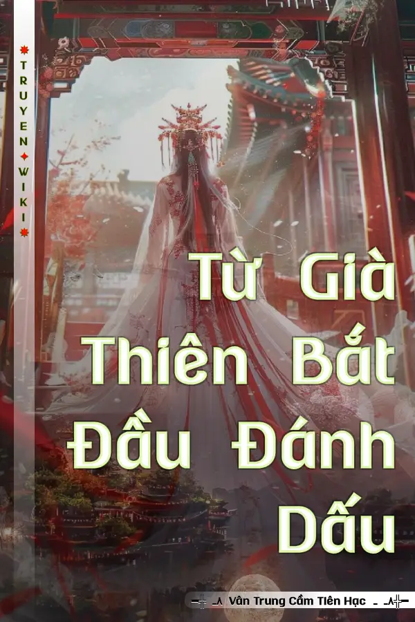 Từ Già Thiên Bắt Đầu Đánh Dấu