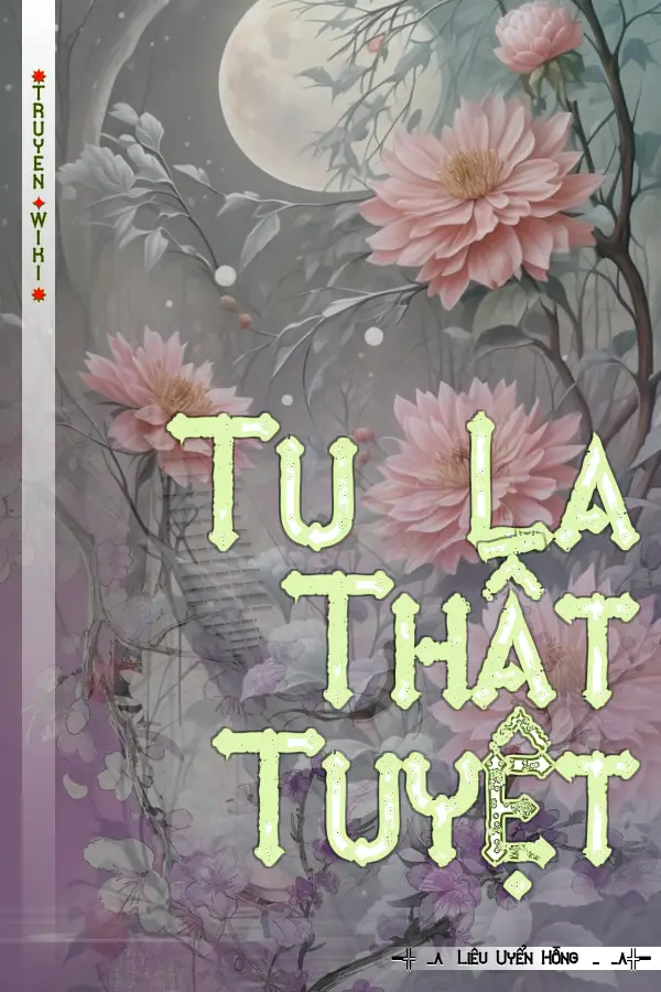 Tu La Thất Tuyệt