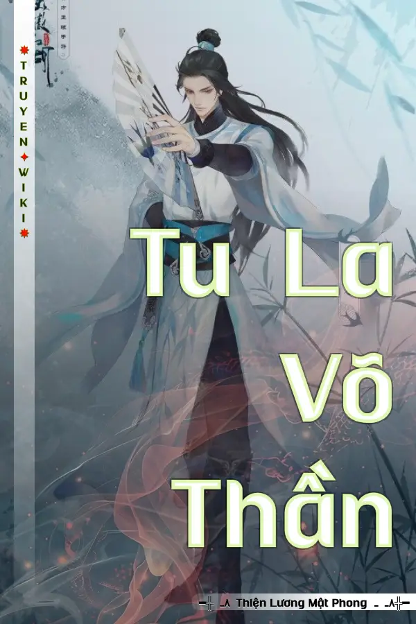 Truyện Tu La Võ Thần