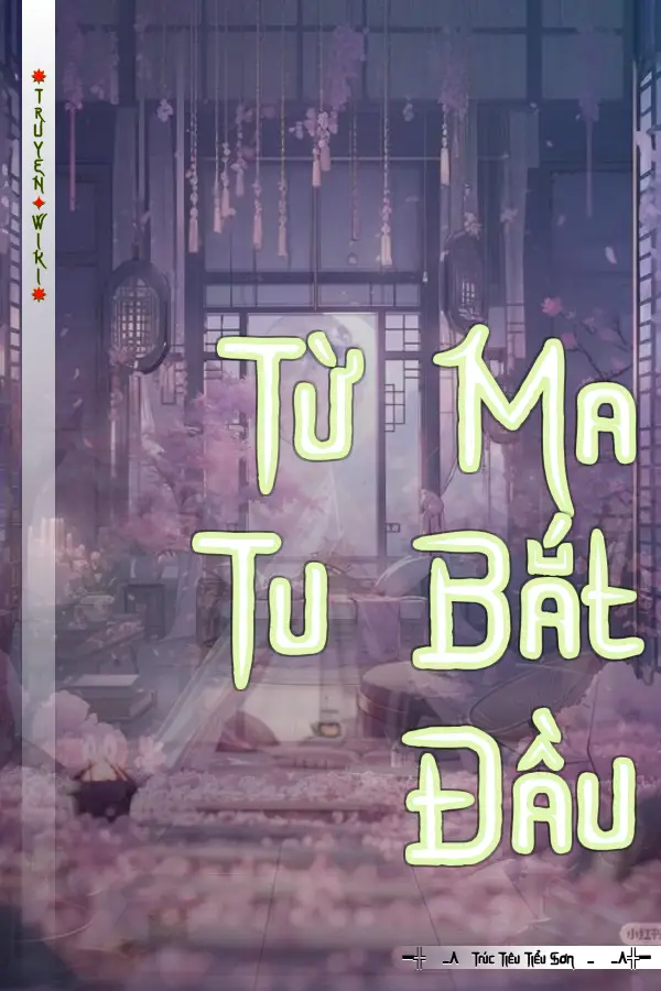 Từ Ma Tu Bắt Đầu