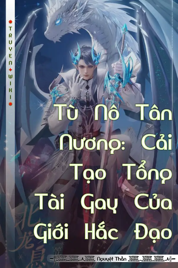 Tù Nô Tân Nương: Cải Tạo Tổng Tài Gay Của Giới Hắc Đạo