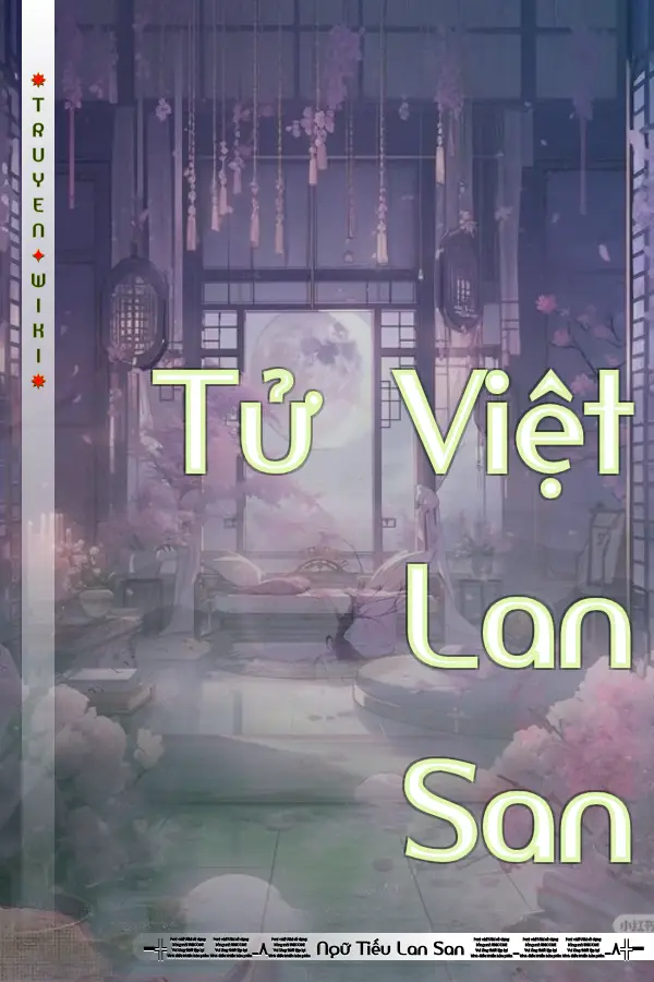 Truyện Tử Việt Lan San