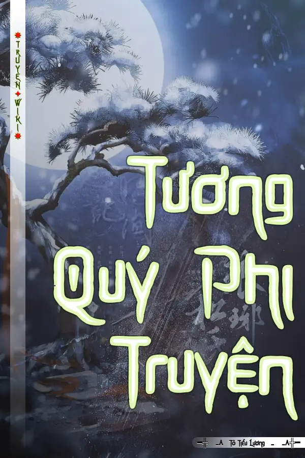 Truyện Tương Quý Phi Truyện