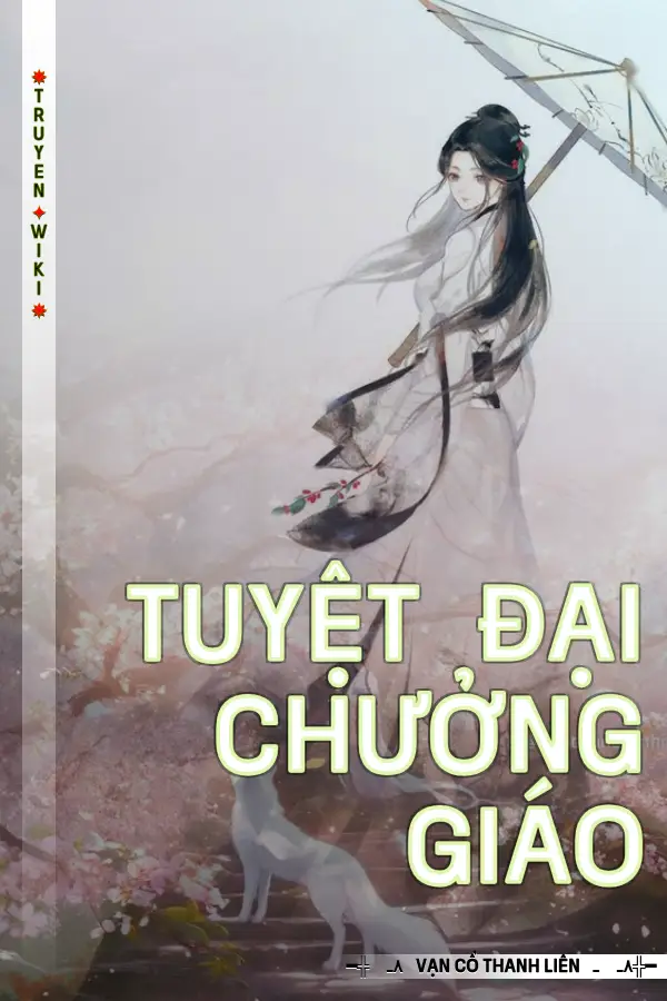 Truyện Tuyệt Đại Chưởng Giáo