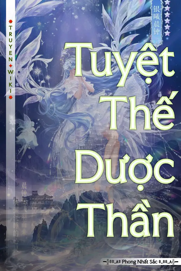 Tuyệt Thế Dược Thần