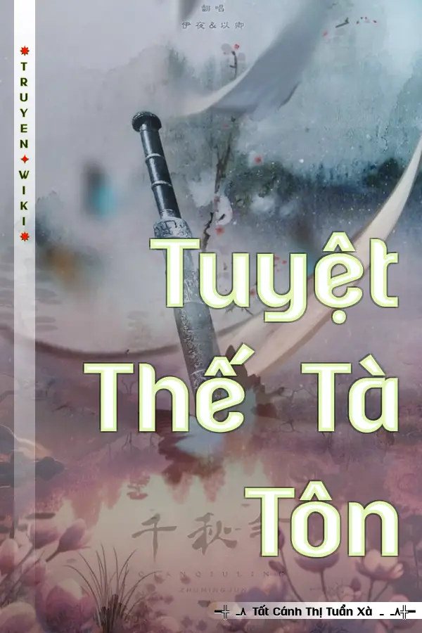 Tuyệt Thế Tà Tôn