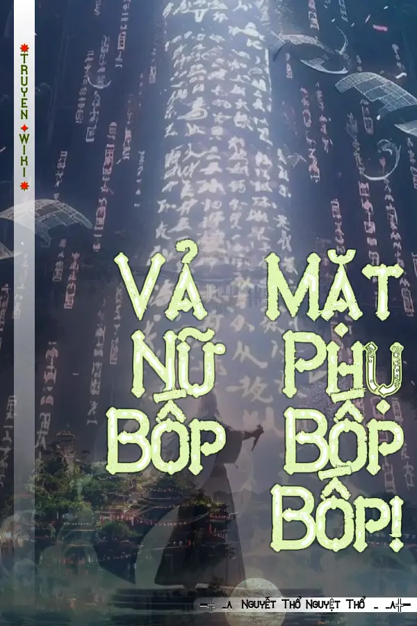 Vả Mặt Nữ Phụ Bốp Bốp Bốp!