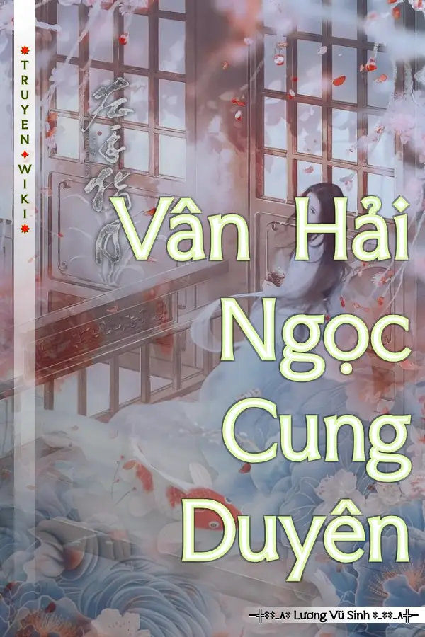 Vân Hải Ngọc Cung Duyên