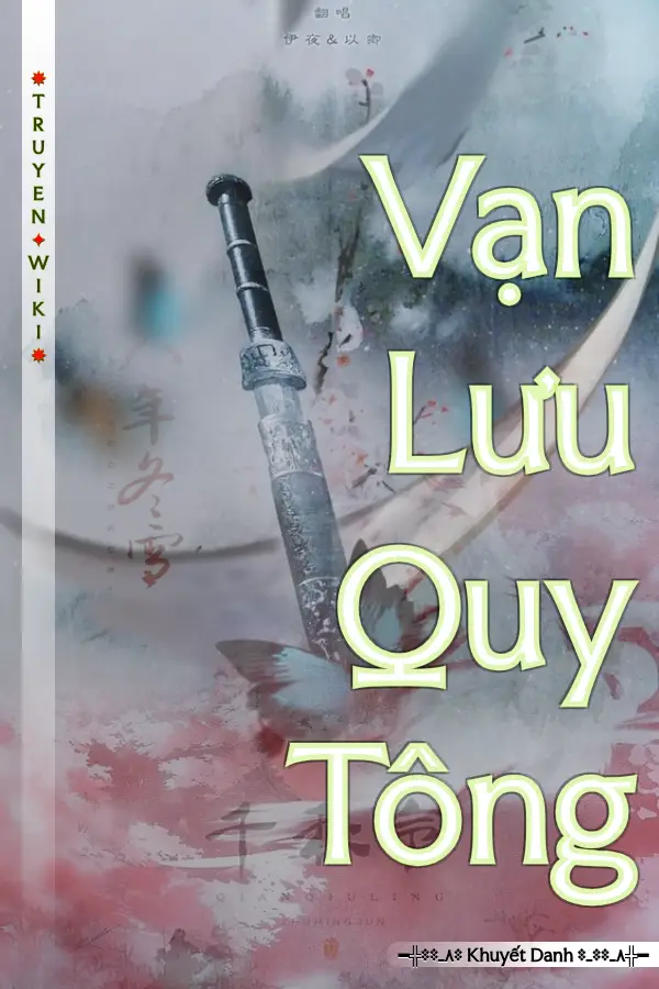 Truyện Vạn Lưu Quy Tông