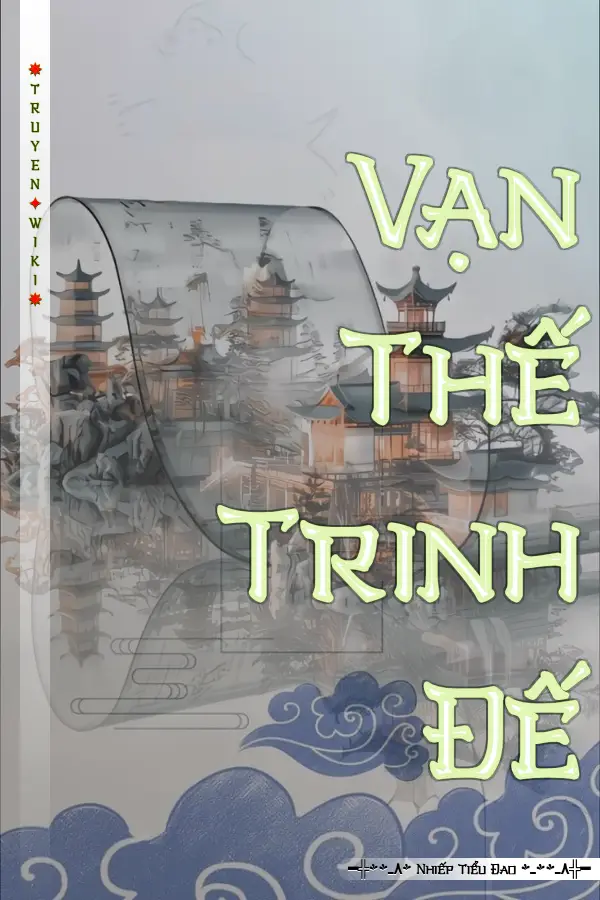 Truyện Vạn Thế Trinh Đế