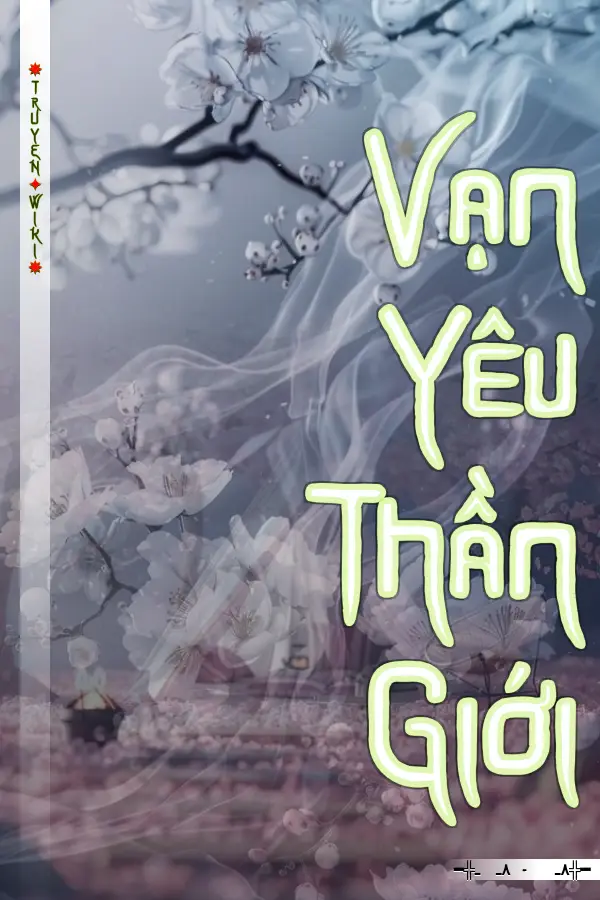 Vạn Yêu Thần Giới