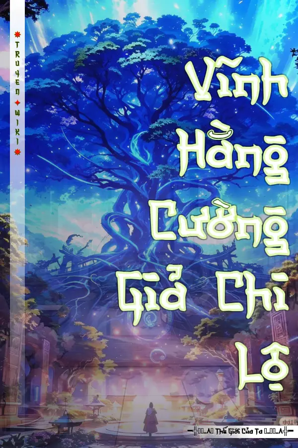 Vĩnh Hằng Cường Giả Chi Lộ