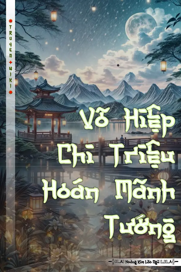 Võ Hiệp Chi Triệu Hoán Mãnh Tướng